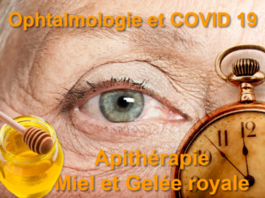 Ophtalmologie et miel